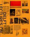 Delft Lectures on Architectural Design - Eireen Schreurs (ISBN 9789463660815)