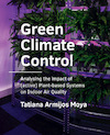 Green Climate Control - Tatiana Armijos Moya (ISBN 9789463664776)