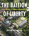 The Bastion of Liberty - Willem Otterspeer (ISBN 9789087283193)