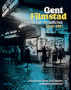 Gent Filmstad - Lies Van de Vijver, Guy Dupont, Roel Vande Winkel (ISBN 9789089249944)