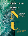 De kracht van het NU - Eckhart Tolle (ISBN 9789020220827)