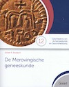 De Merovingische geneeskunde - Johan R. Boelaert (ISBN 9789044136647)
