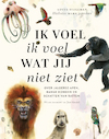 Ik voel ik voel wat jij niet ziet - Lotte Stegeman (ISBN 9789021031613)