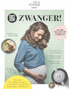 Eet als een expert: zwanger! - Gaby Herweijer, Rob Van Berkel, Everdien van der Leek (ISBN 9789082700220)