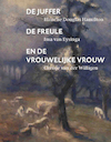 De juffer, de freule en de vrouwelijke vrouw - Kees Verbeek (ISBN 9789062167968)