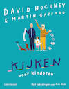 Kijken voor kinderen - David Hockney, Martin Gayford (ISBN 9789047710073)