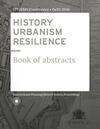 HISTORY URBANISM RESILIENCE - Carola Hein (ISBN 9789492516046)