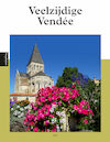 Veelzijdige Vendée - Ellen De Vriend (ISBN 9789493300224)