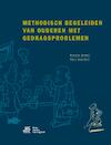 Methodisch begeleiden van ouderen met gedragsproblemen - Theo Hazelhof, Hanneke Drewel (ISBN 9789036813051)