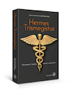 Hermes Trismegistus - John van Schaik, Jacob Slavenburg (ISBN 9789462494862)