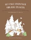 Het enge avontuur van Kiki en Koen - Anne Westcott, C.C. Alicia Hu (ISBN 9789085601968)