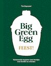 Big Green Egg Feest! - Tim Hayward (ISBN 9789022339992)