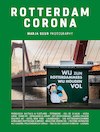 Rotterdam Corona - Marja Suur (ISBN 9789083154442)