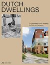 Dutch Dwellings - Dick van Gameren (ISBN 9783038603047)