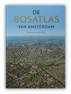 De Bosatlas van Amsterdam (ISBN 9789001120146)