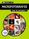 Ontdek snel macrofotografie (e-Book) - Pieter Dhaeze (ISBN 9789462321076)