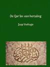 De Qor'an: een hertaling - Jaap Verhage (ISBN 9789402156331)