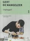 Gert De Mangeleer unplugged - Gert De Mangeleer, Jan Scheidtweiler (ISBN 9789460582165)