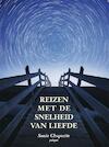 Reizen met de snelheid van liefde - Sonia Choquette (ISBN 9789076541839)