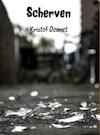 Scherven (e-Book) - Kristof Desmet (ISBN 9789463184922)