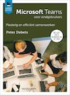 Handboek Microsoft Teams - Peter Debets (ISBN 9789463562294)