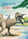Jake en de T.rex - Tjong-Khing Thé (ISBN 9789025870881)