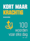 Kort maar krachtig - Lia van der Neut (ISBN 9789088972355)
