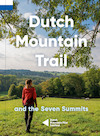 Dutch Mountain Trail - Toon Hezemans, Thijs Horbach, Benti Banach, Karin Dormans (ISBN 9789083222318)