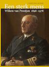 Een sterk mens: Willem van Prooijen 1898-1978 - Corrie Reinders Folmer-van Prooijen (ISBN 9789059971608)