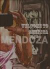 Ryan Mendoza - Welcome to America - Giuseppina Napoli, Laura Cavallaro, Adriano Pricoco (ISBN 9789062169108)