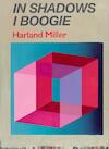 Harland Miller: In Shadows I Boogie - Michael Bracewell, Martin Herbert, Catherine Ince (ISBN 9780714875583)