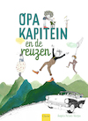 Opa Kapitein en de reuzen - Ángela Peláez-Vargas (ISBN 9789044842944)