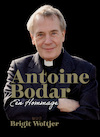 Antoine Bodar Een hommage - Brigit Woltjer (ISBN 9789493279230)