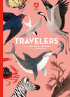 Super Animals. Travelers - Reina Ollivier, Karel Claes (ISBN 9781605378541)