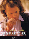La vie est belle - A. Rieu, J. Huijts (ISBN 9789069112237)