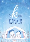 De k van kanker - Kiek Manasse (ISBN 9789044848557)