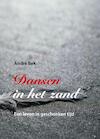Dansen in het zand (e-Book) - Andre Bek (ISBN 9789077556870)