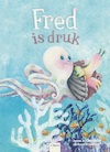 Fred is druk - Janna de Lathouder (ISBN 9789044830354)