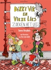 Dikke Vik en Vieze Lies zoeken het uit - Sunna Borghuis (ISBN 9789025770310)