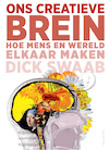 Ons creatieve brein - Dick Swaab (ISBN 9789493304734)