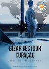 Bizar bestuur Curaçao - Miguel Goede (ISBN 9789492247018)