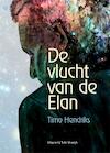 De vlucht van de Elan - Timo Hendriks (ISBN 9789078761594)