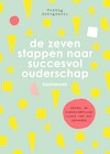 De zeven stappen naar succesvol ouderschap - 1 - Hedvig Montgomery (ISBN 9789400510852)