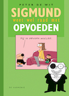 Sigmund weet wel raad met opvoeden - Peter de Wit (ISBN 9789463360791)