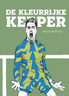 De kleurrijke keeper - Renny de Bruyn (ISBN 9789462263277)