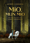 Mio, mijn Mio - Astrid Lindgren (ISBN 9789021681214)