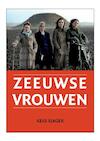 Zeeuwse Vrouwen - Kees Slager (ISBN 9789079875023)