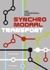 Van intermodaal naar synchromodaal Transport - Roy van den Berg (ISBN 9789490415303)