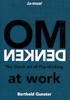 Omdenken at work - Berthold Gunster (ISBN 9789083204253)