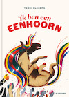 Ik ben een eenhoorn - Yoeri Slegers (ISBN 9789462916968)